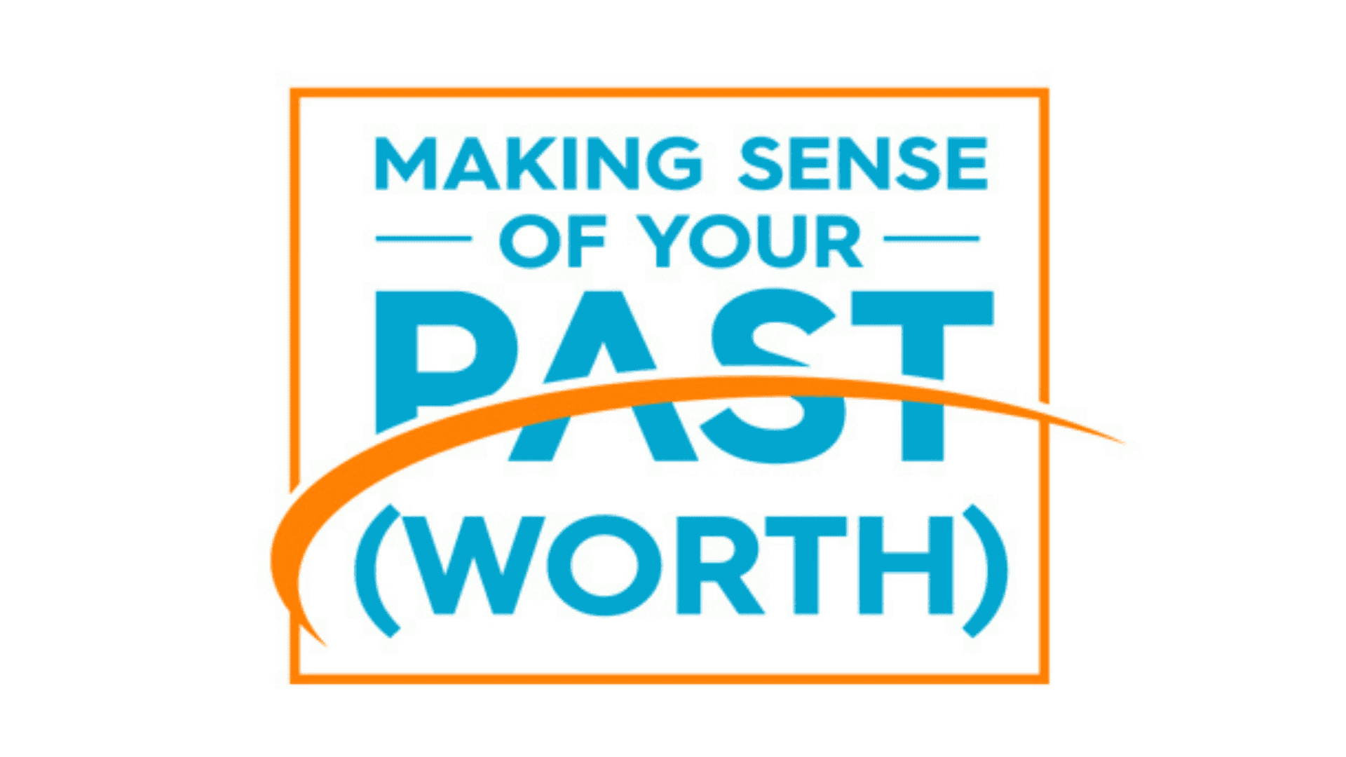 making sense of your worth